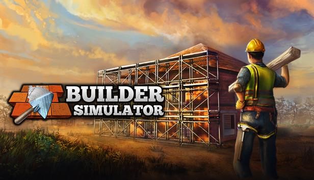 Builder Simulator, ouvrier du btp et site de construction poussièreux.